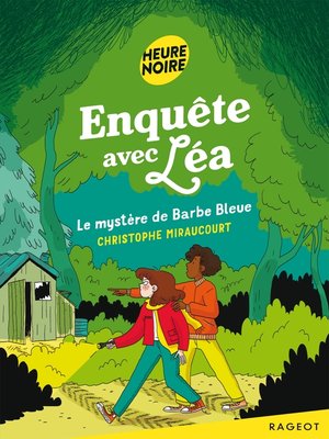 cover image of Enquête avec Léa--Le mystère de Barbe Bleue